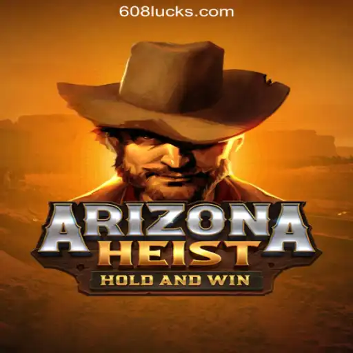 ArizonaHeist: A Thrilling Adventure in the World of Gambling
