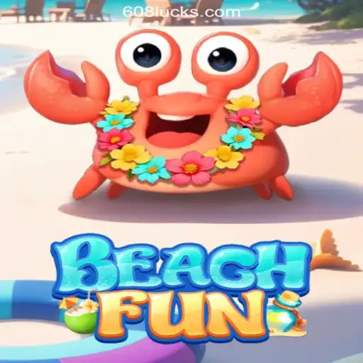 Dive into the Excitement of BeachFun: The Ultimate Online Casino Experience with 608luck.COM