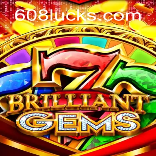Master the Art of Play in BrilliantGems with 608luck.COM